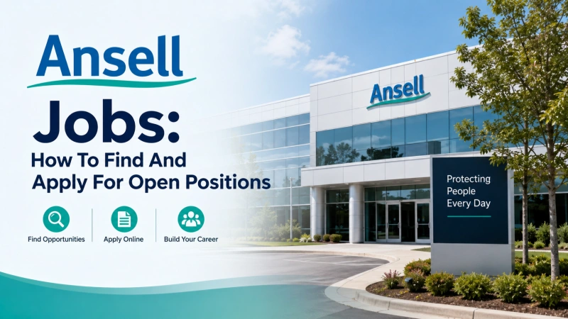 How To Find And Apply For Ansell Jobs
